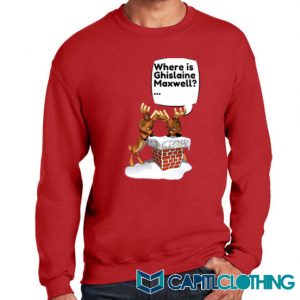 Free Ghislaine Christmas Sweatshirt On Sale