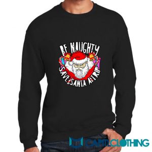 Gift Naughty Christmas Sweatshirt