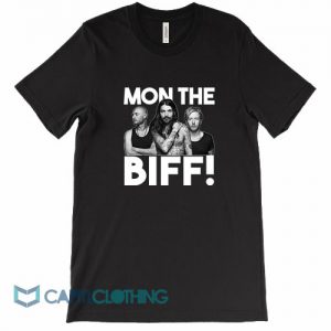 Mon The Biff Tee