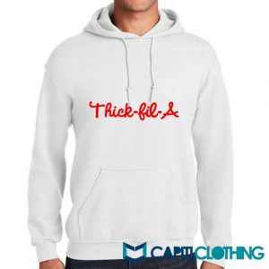 Thick Fil A Hoodie