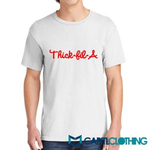 Thick Fil A Tee