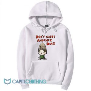 Yoshitomo Nara Don't Waste Another Day Hoodie