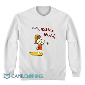 Yoshitomo Nara Fuck The Rotten World Sweatshirt