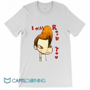 Yoshitomo Nara I Will Rock You Tee