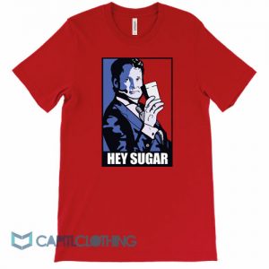 Hey Sugar Daddy Tee