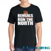 Cincinnati Bengals Run The North Tee