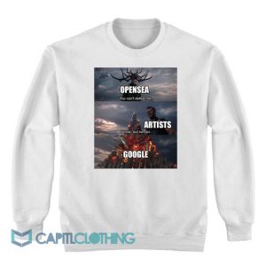 Difinitely Opensea Artists and Google Sweatshirt