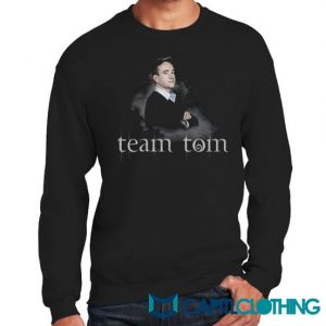 Team Tom Twilight Sweatshirt