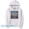 The Road To Facism Is Lined With People Hoodie