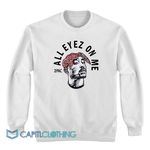 2Pac-All-Eyes-On-Me-Sweatshirt1