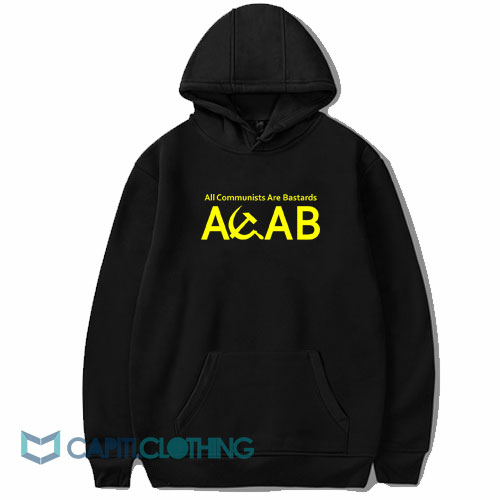 ACAB All Communists Are Bastards Hoodie