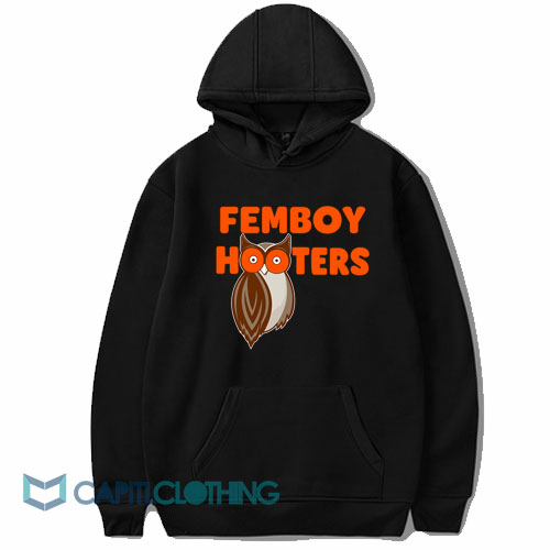 Femboy Hooters Hoodie