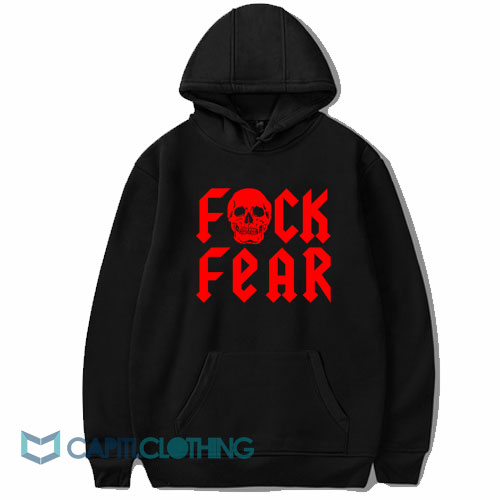 Fuck Fear Drink Beer Stone Cold Steve Austin Hoodie