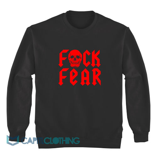 Fuck-Fear-Drink-Beer-Stone-Cold-Steve-Austin-Sweatshirt1