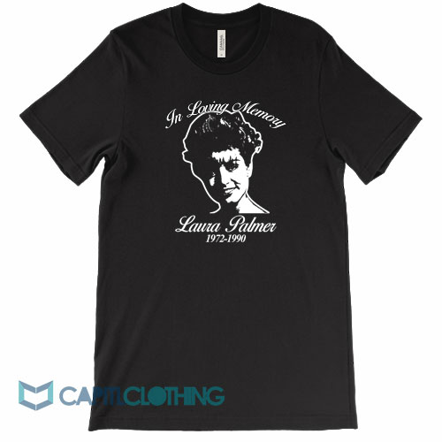 In-Loving-Memory-Laura-Palmer-Tee