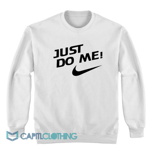 Just-Do-Me-Logo-Parody-Sweatshirt1