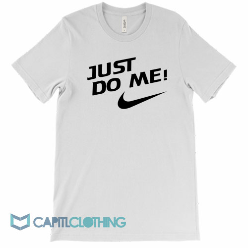 Just-Do-Me-Logo-Parody-Tee