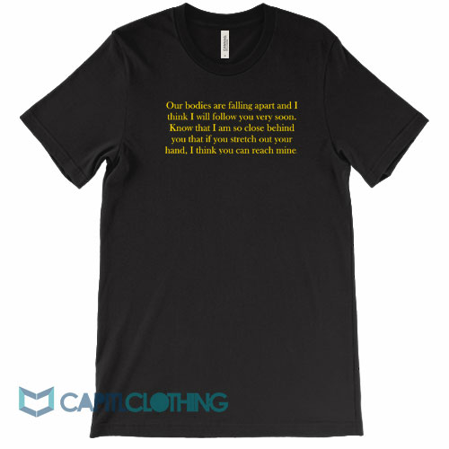 Leonard Cohen Our Bodies Are Falling Apart Tee - capitlclothing