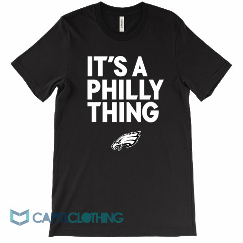 Philadelphia-Eagles-It's-A-Philly-Thing-Tee