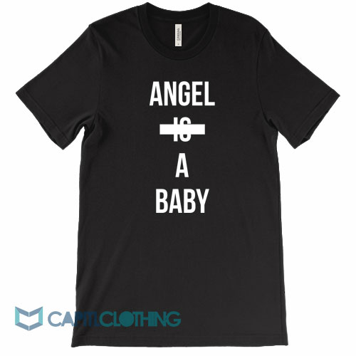 Angel-Is-A-baby-Tee