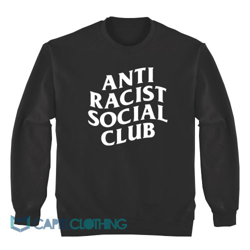 Anti-Racist-Social-Club-Sweatshirt1