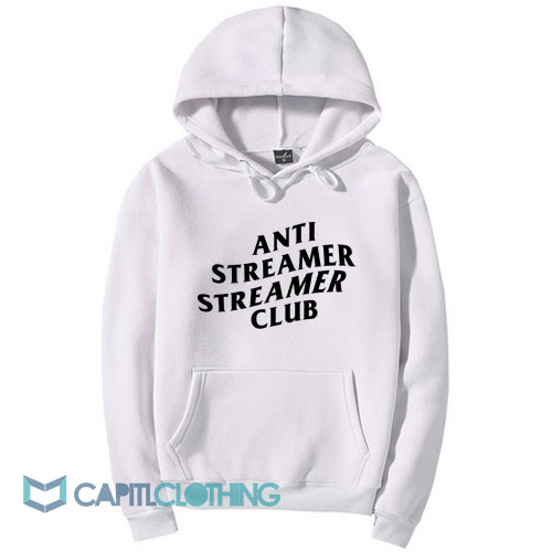 Anti Streamer Club Hoodie