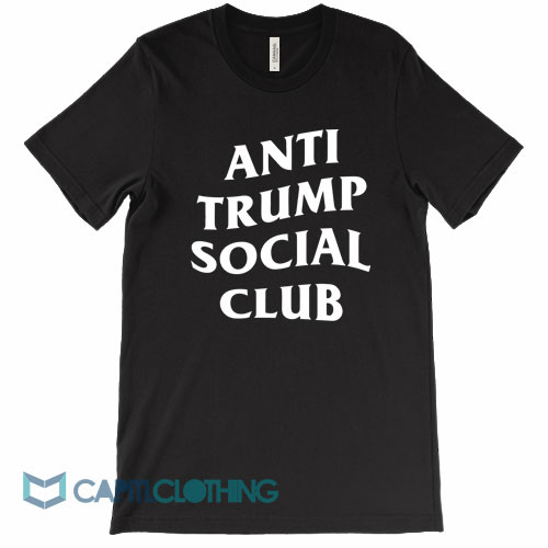 Anti-Trump-Social-Club-Tee