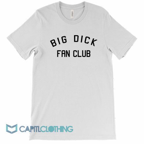 Big-Dick-Fan-Club-Tee