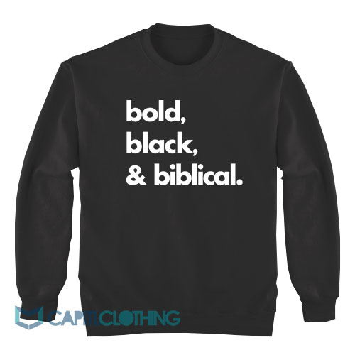 Bold-and-Black-and-Biblical-Sweatshirt1