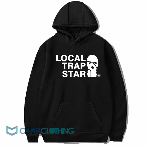 Local Trap Star Hoodie