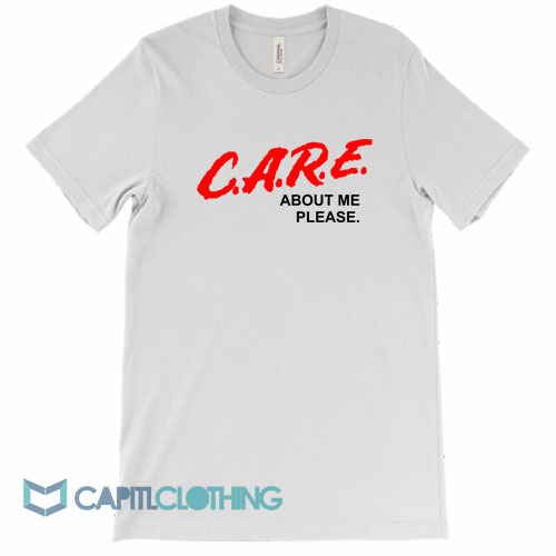 CARE-About-Me-Please-DARE-Parody-Tee