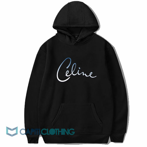 Celine Dion Logo Hoodie