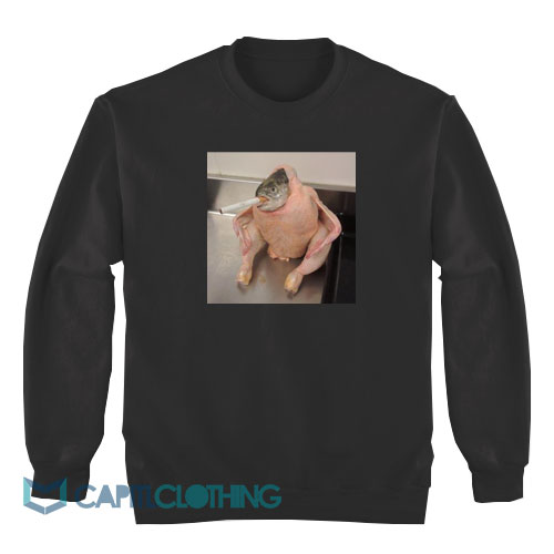 Fish-Chicken-Smoking-a-Cigarette-Meme-Sweatshirt1