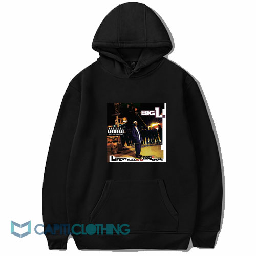 Lifestylez Ov Da Poor And Dangerous BIG Hoodie