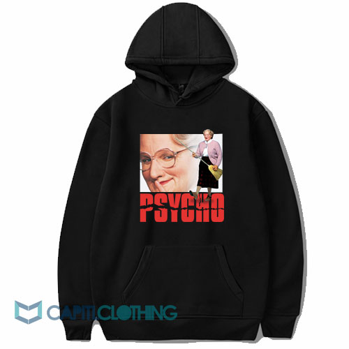 Mrs Doubtfire Psycho Hoodie