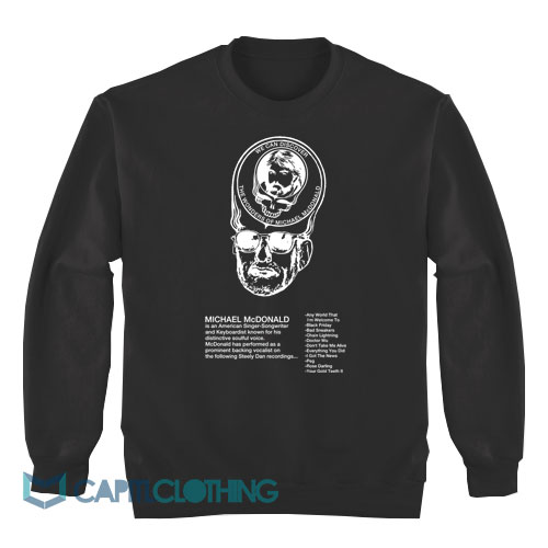 We-Can-Discover-The-Wonders-Of-Michael-McDonald-Sweatshirt1