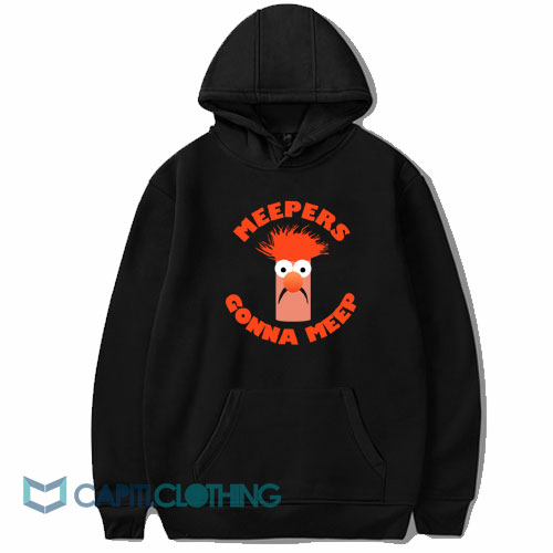 Meepers Gonna Meep Hoodie