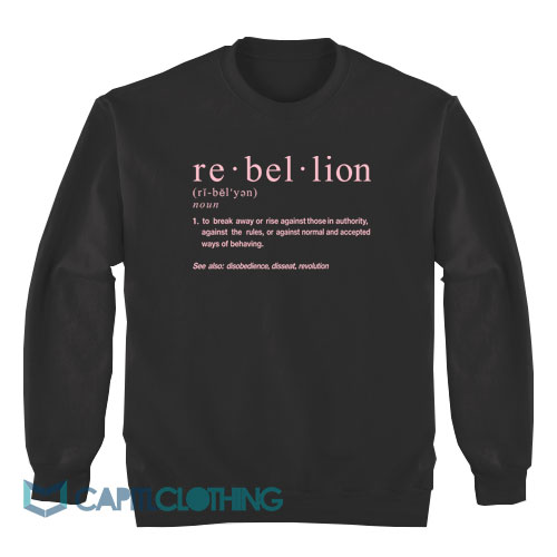 Rebellion-Noun-Sweatshirt1