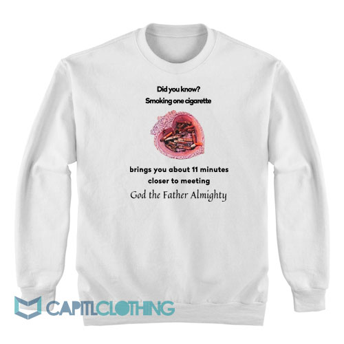 Smooking-One-Cigarettes-11-Minutes-Closer-Sweatshirt1