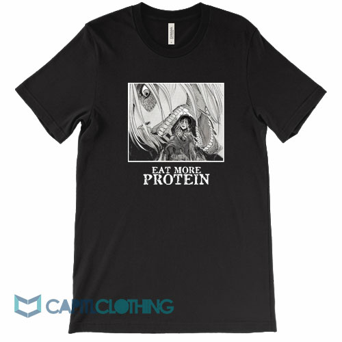 Attack-On-Titan-Eat-More-Protein-Tee