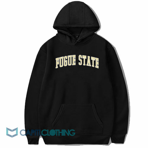 Fugue State University Hoodie