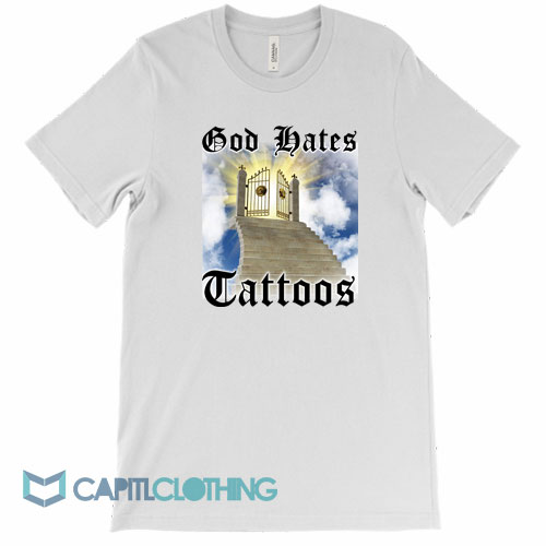 God-Hates-Tattoos-Tee