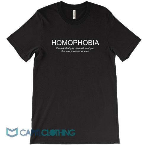 Homophobia-The-Fear-That-Gay-Tee