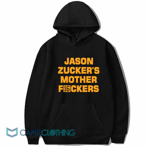 Jason Zucker’s Mother F16ckers Hoodie