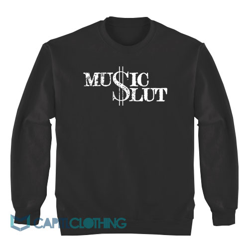 Music-Slut-Sweatshirt1