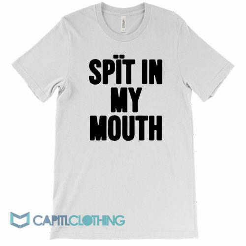 Spit-In-My-Mouth-Tee