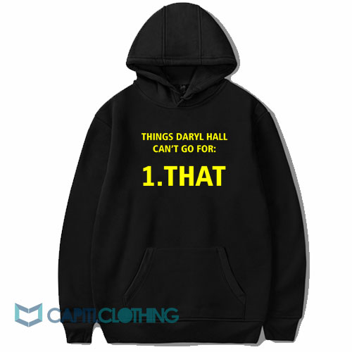 Things Daryl Hall Hoodie