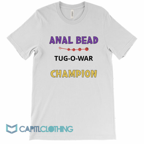 Anal-Bead-Tug-O-War-Champion-Tee