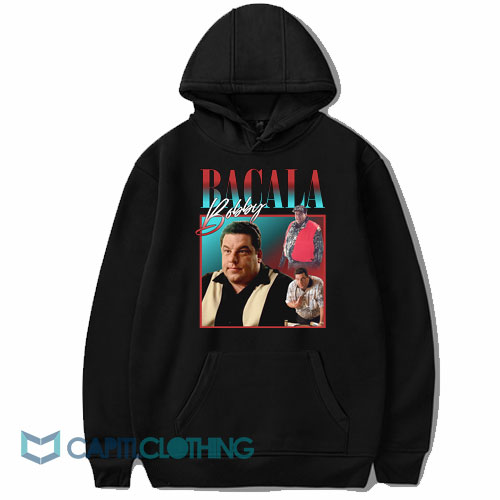 Bobby Bacala Hoodie