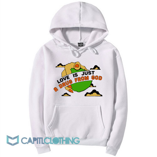 Chris Lake Love Is Just A Drug From God Hoodie